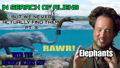 IN SEARCH OF ALIENS – BUT WE NEVER ACTUALLY FIND THEM PT. 3 | WITH THE ANCIENT ALIENS GUY