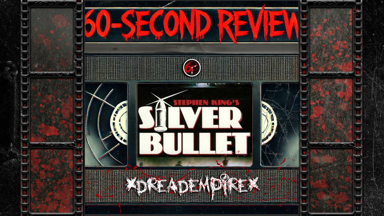 Silver Bullet (1985) – A Stephen King Classic Worth Revisiting! | 60-Second Review