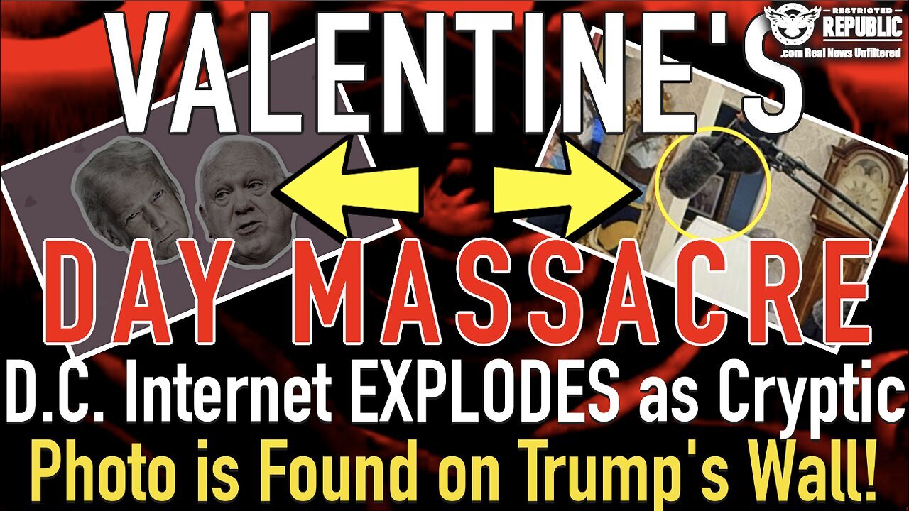 Valentine’s Day Massacre! D.C. Internet EXPLODES As Cryptic Photo Is Found On Trump’s Wall! Feb 15