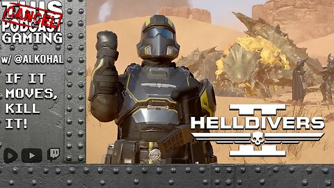 CTP GAMING: HELLDIVERS 2 W/JON