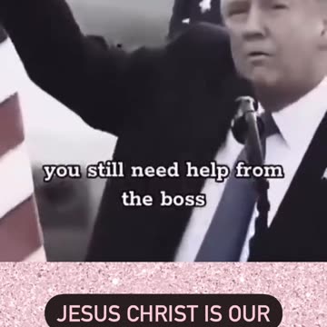 Donald J. Trump Declared Jesus Christ Is Our Lord And Our Savior! (CC)