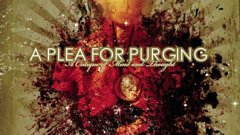 A Plea For Purging - Death Has Been Swallowed Up In Victory · 2007