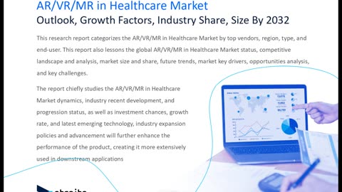 Ar/Vr/Mr In Healthcare Market Size, Share, and Comprehensive Industry Analysis