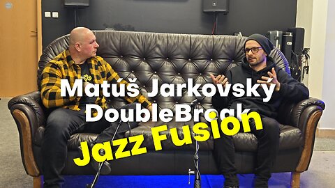 Matúš Jarkovský DoubleBreak Jazz fusion