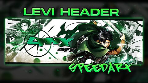 Levi Anime Header Design SpeedArt – Custom Artwork by Lynx Gfx