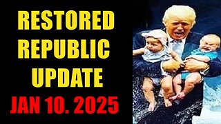 Restored Republic. Judy Byington. X22 Report. Trump News ~ January 10, 2025