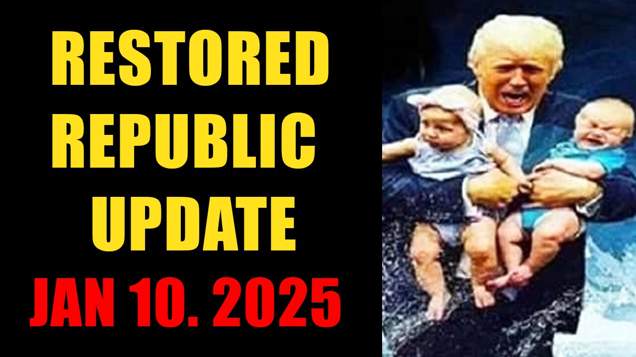 Restored Republic. Judy Byington. X22 Report. Trump News ~ January 10, 2025