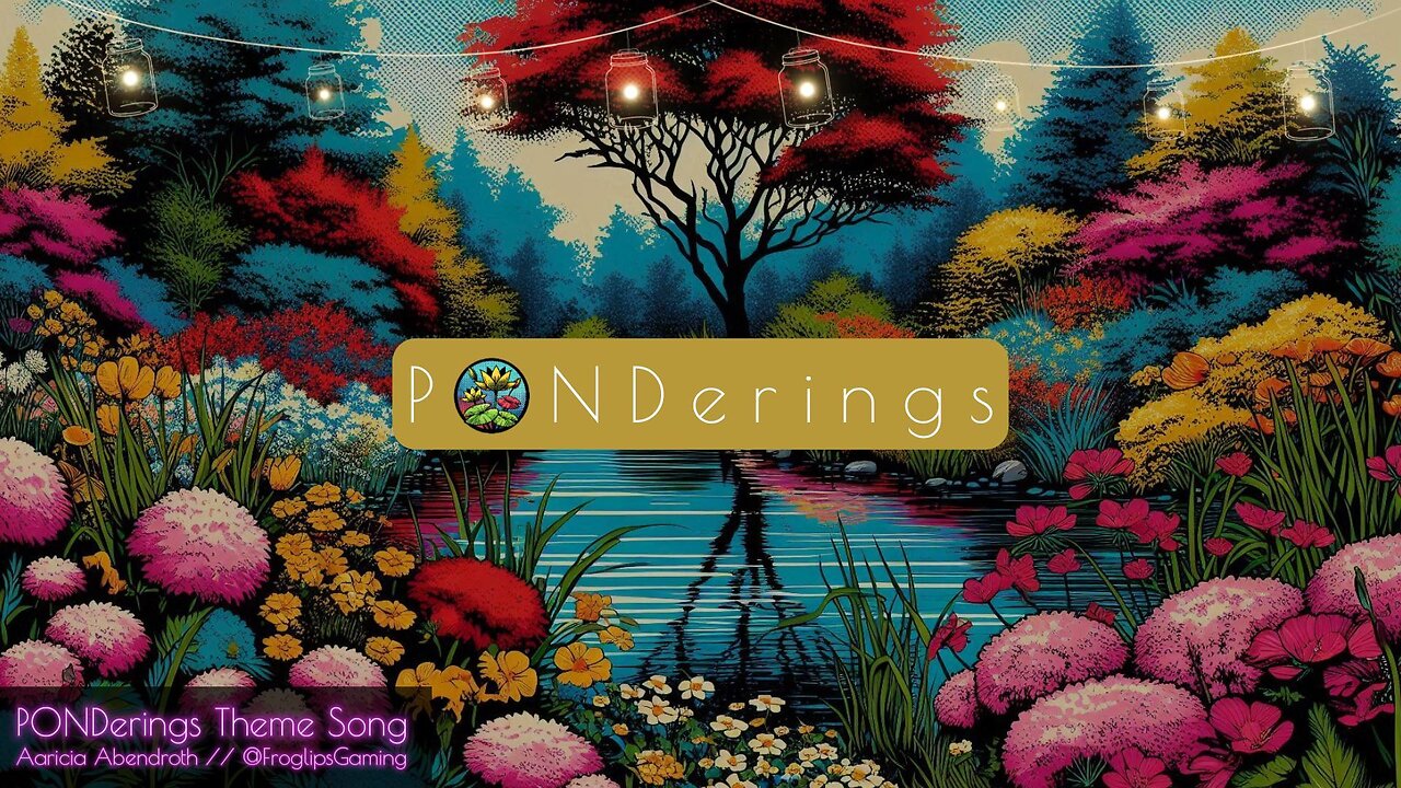 PONDerings Full Theme Song