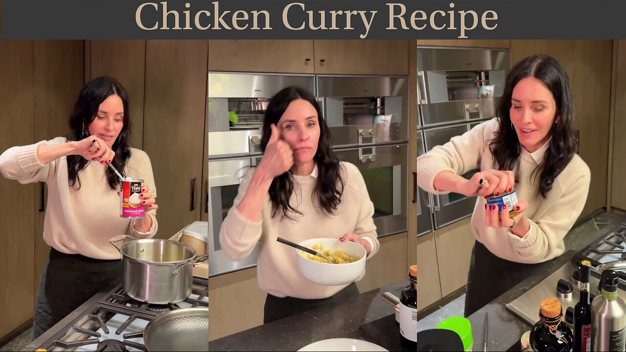 Courteney Cox's 3-Step Creamy Coconut Chicken Curry Recipe!