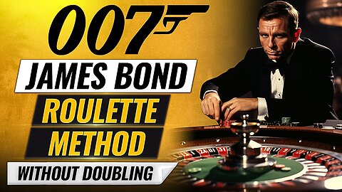 James Bond Roulette Method Without Doubling