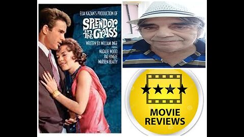 splendour in the grsaas 1961 movie review