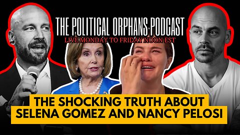 The Shocking Truth About Selena Gomez and Nancy Pelosi