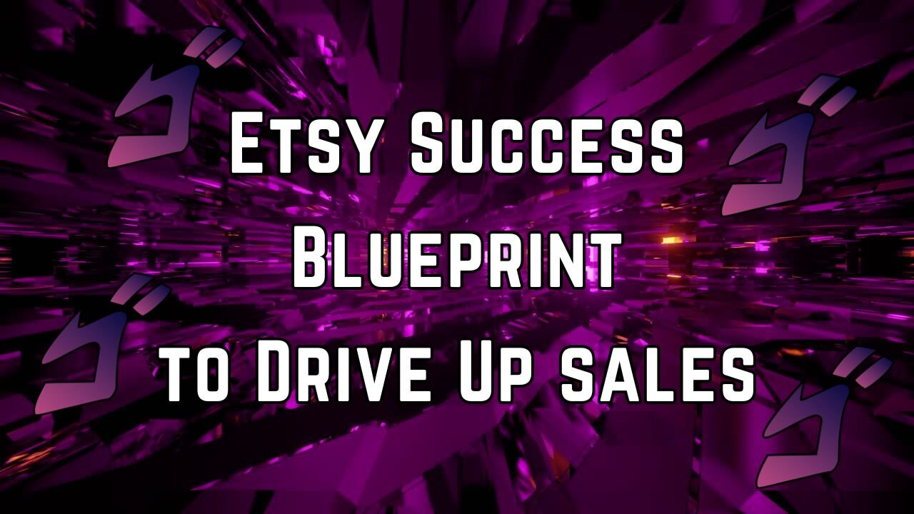 Etsy Success Blueprint: Pricing Strategies, SEO Insights, and Tips to Drive Sales