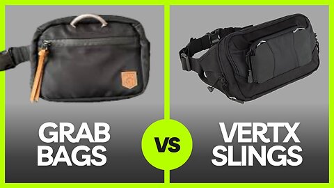 Sling bag battle / Grab Bags vs Vertx SOCP