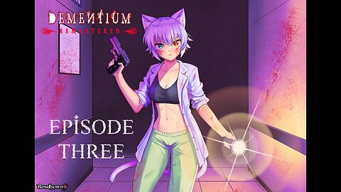 Dementium the Ward - Episode 3