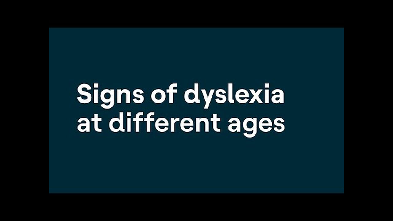 Señales de Dislexia a Diferentes Edades / Signs of Dyslexia at Different Ages