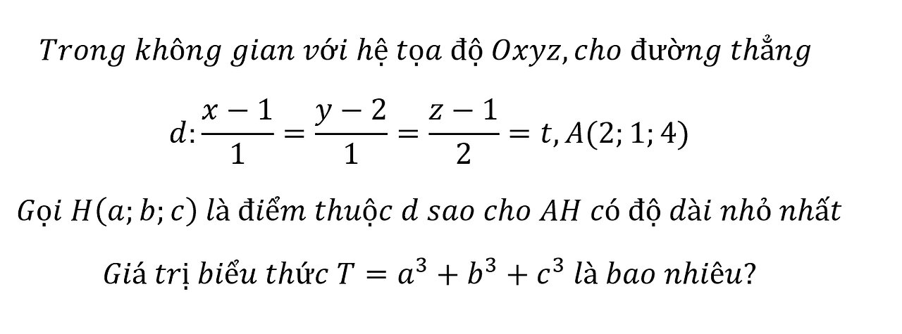 Toán 12: Trong không gian với hệ tọa độ Oxyz,cho đường thẳng d:(x-1)/1=(y-2)/1=(z-1)/2=t ,A(2;1;4)