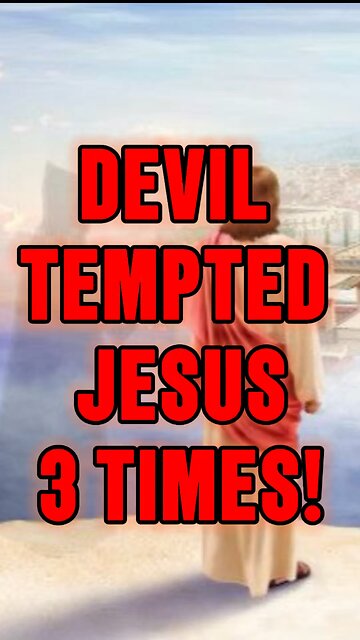 Devil Tempted Jesus 3 TIMES! 👿 #jesus #truth #bible #story #devil #satan #sin #shorts