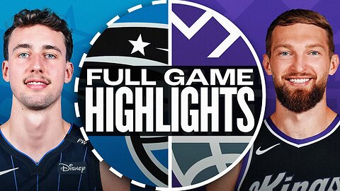 Game Recap: Magic 130 and King 111