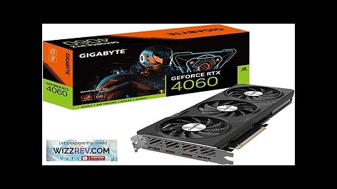 GIGABYTE GeForce RTX 4060 Gaming OC 8G Graphics Card 3X WINDFORCE Fans Review