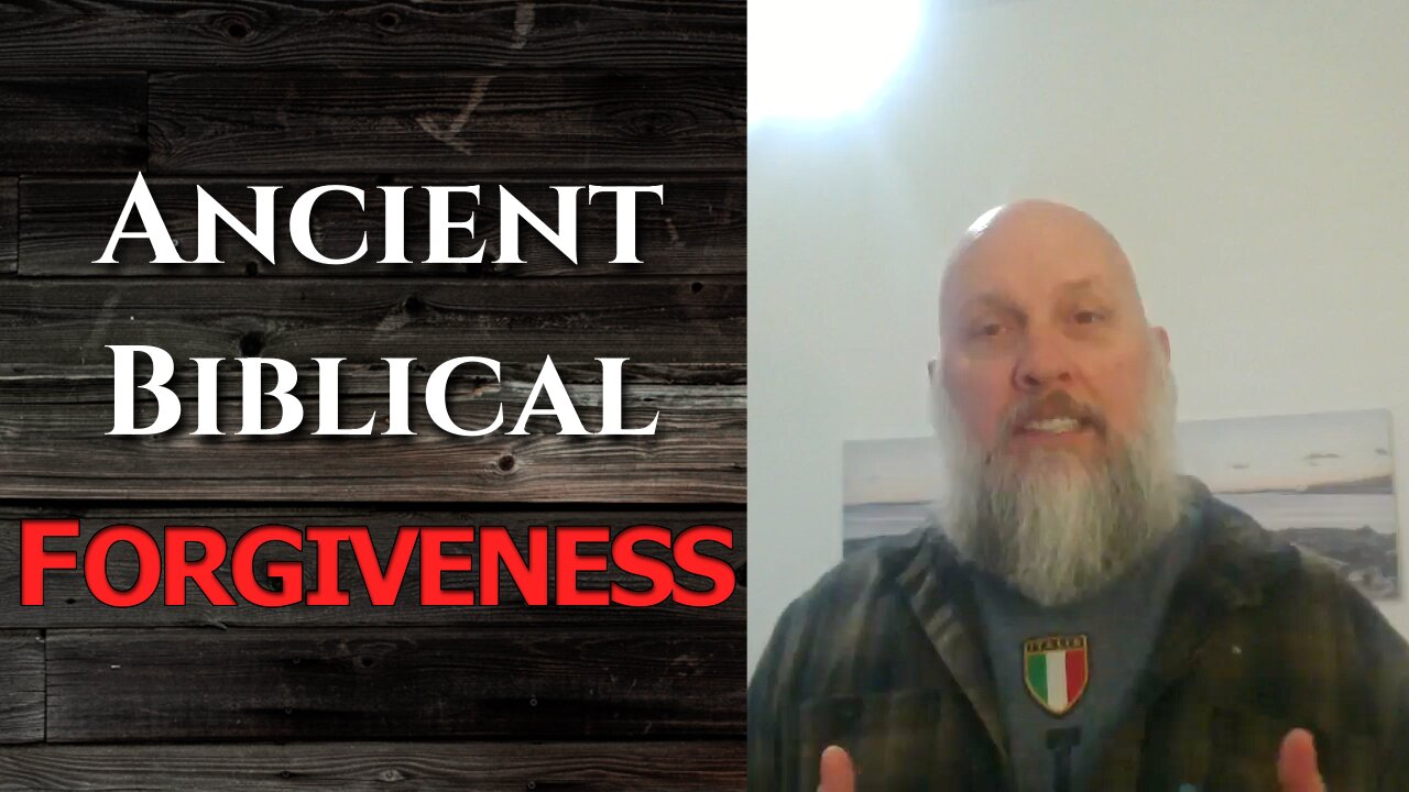 "Ancient Biblical Forgiveness"