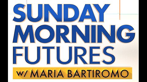 Fox News Live - Sunday Morning Futures @ 10 AM EST