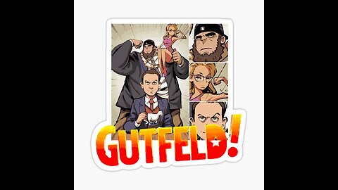 Fox News Live - Gutfeld @ 10 PM EST