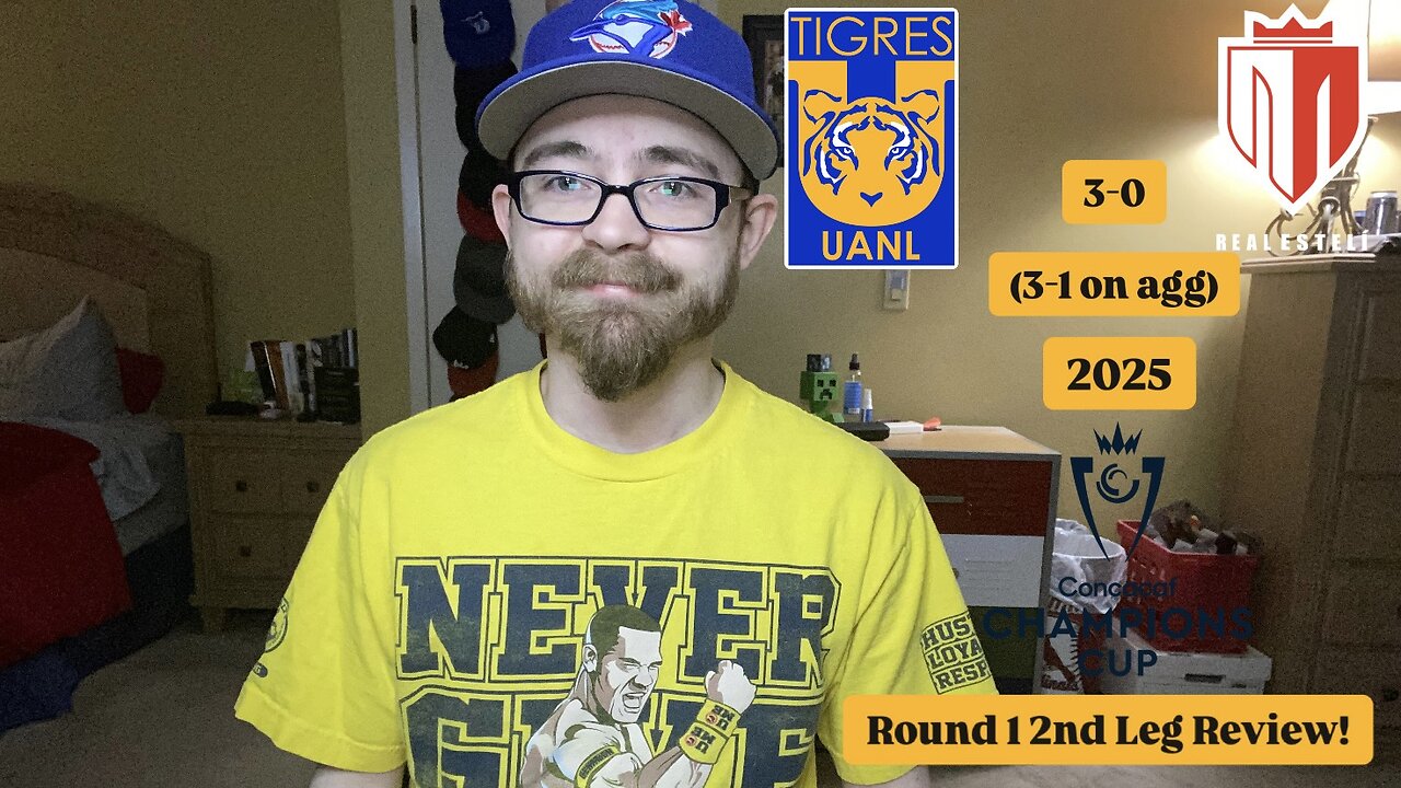 RSR7: Tigres UANL 3-0 Real Estelí FC 2025 CONCACAF Champions Cup Round 1 2nd Leg Review!