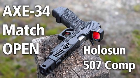 AXE-34 Match Open with Holosun 507 Comp