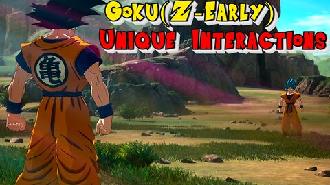 Goku(Z-Early) Unique Interactions - Dragon Ball Sparking Zero(English)