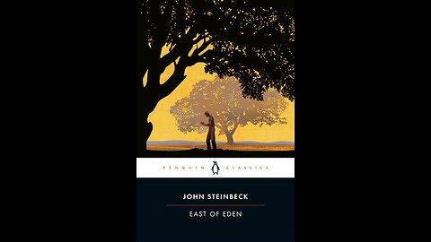 East of Eden by John Steinbeck | Summary