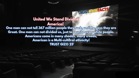 United We Stand Divided America! Quotes and Truths