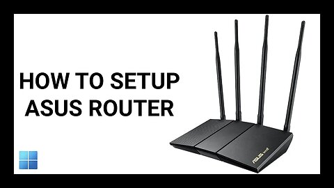 How To Set Up Asus Wi-Fi 6 Router (RT-AX54HP) Using Windows - Step-by-Step Guide