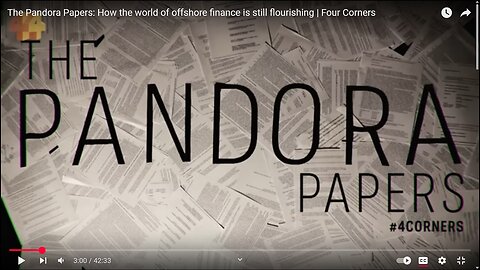 ICYMI, The Pandora Papers: How the world of offshore finance is still flourishing | Four Corners