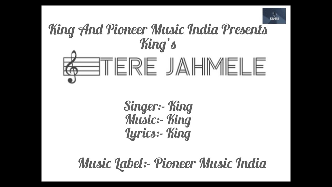 King | Tere Jahmele | King | Pioneer Music India