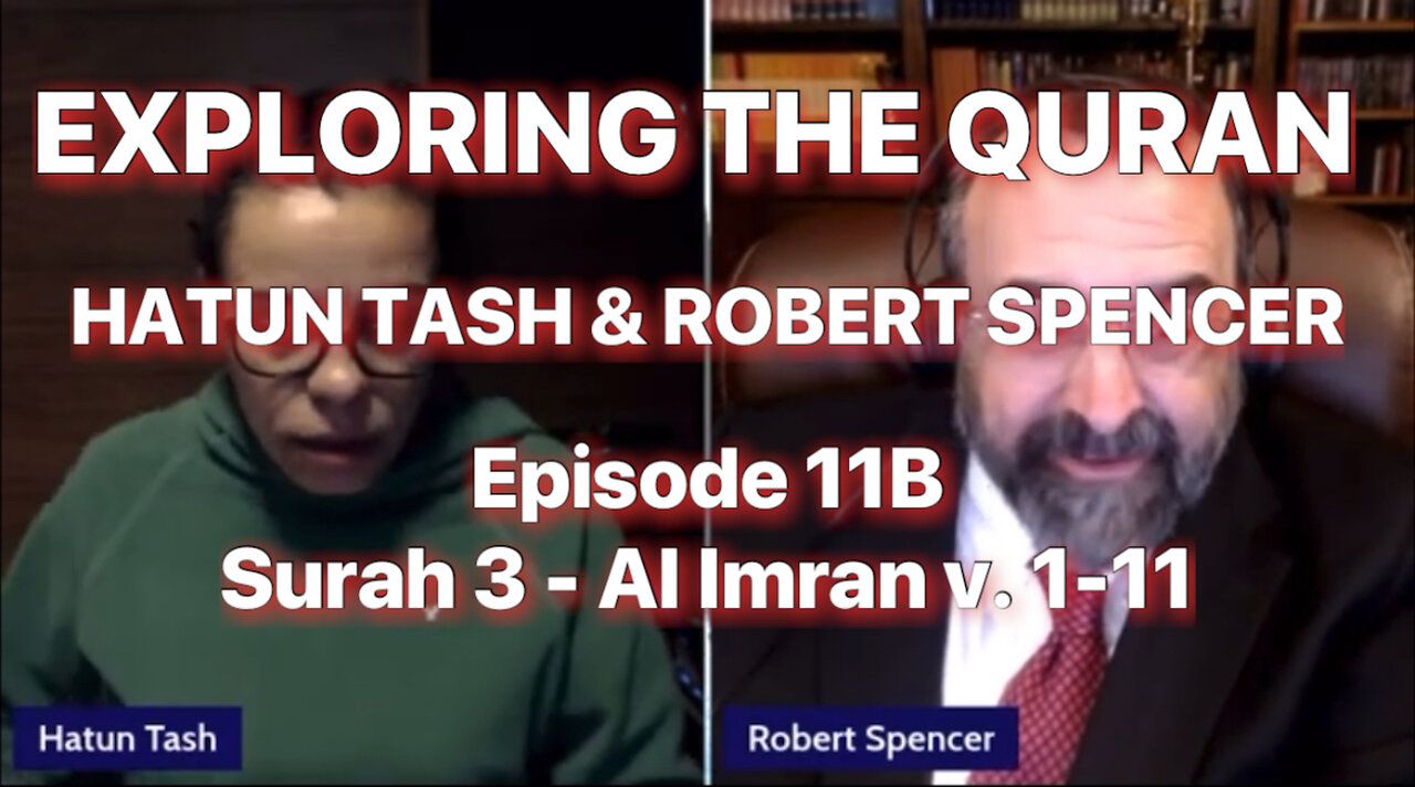 HATUN & SPENCER - EXPLORING THE QURAN - Surah 3 Al-Imran v. 1-11