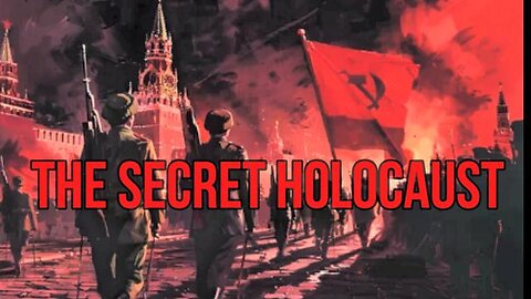 THE SECRET HOLOCAUST