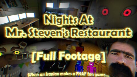 Nights At Mr Steven's Restaurant (Version: 1.0.0) [Full Footage] (fr/en)