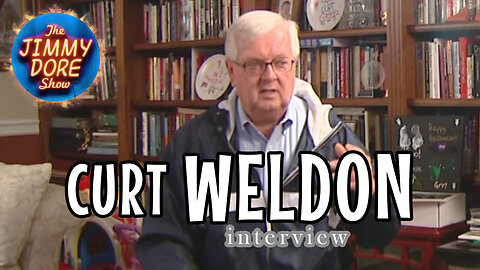 Curt Weldon interview▮The Jimmy Dore Show