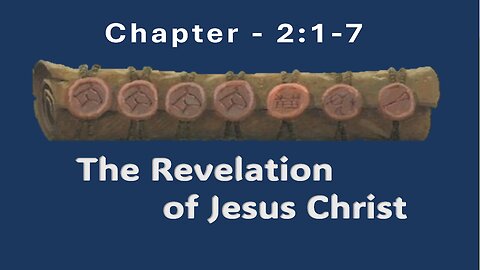 REVELATION CHAPTER 2:1-7 "THE CHURCH OF EPHESUS"