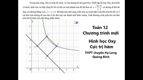 THPT Chuyên Hà Long - Quảng Bình: Trong một công viên có một hồ nước và một đường đi lát gạch hoa.