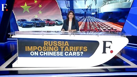 Moscow hikes Tariffs on Chinese Cars that are Dominating Russian Market