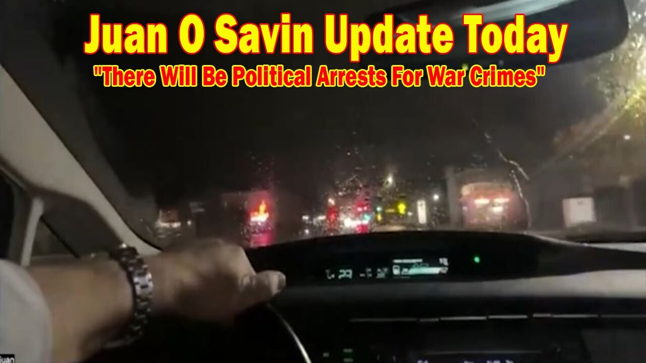 Juan O Savin Update Today Jan 5: "There Will Be Political Arrests For War Crimes"