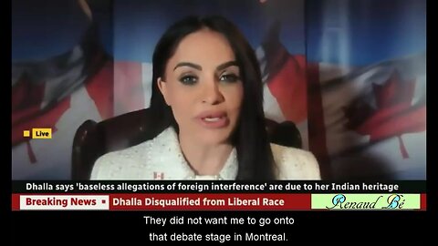 RUBY DHALLA EXPOSES CANADA LIBERAL PARTY RIGGED LEADERSHIP RACE DISQUALIFYING HER