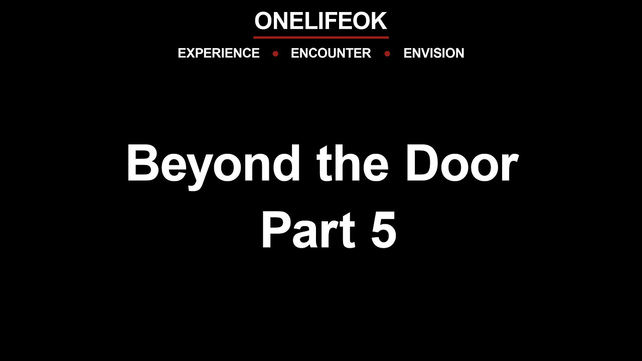 Beyond the Door Part 5 - Sun 2/23/25