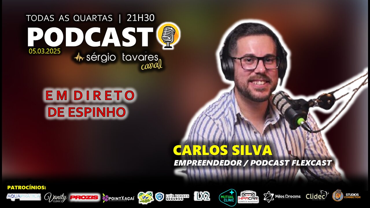 🎙|𝗣𝗢𝗗𝗖𝗔𝗦𝗧: Carlos Silva - Episódio 38