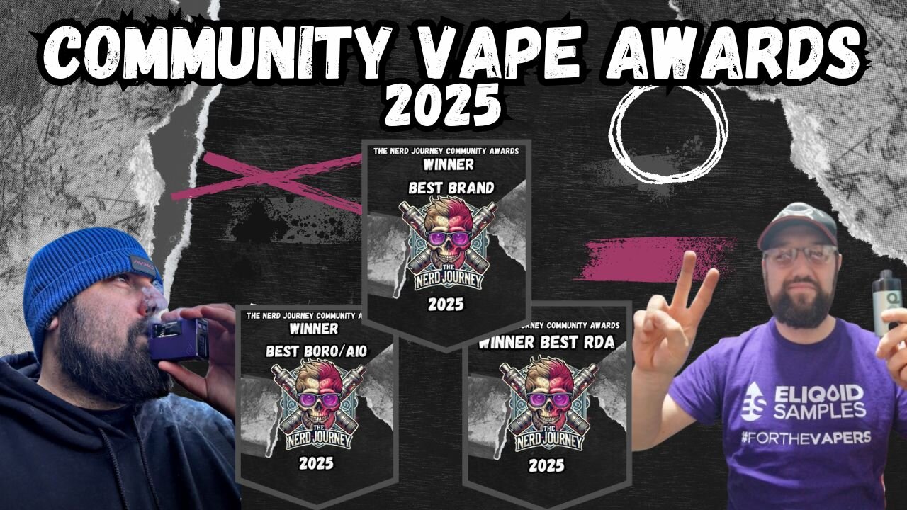 The Second Annual Vaper Awards: Cast Your Nominations Now!