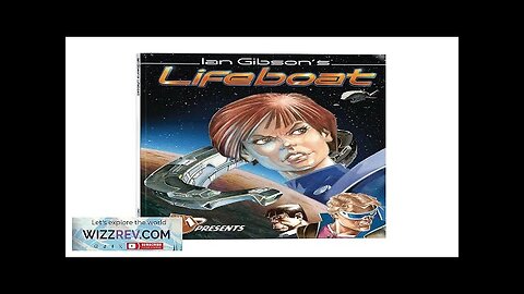 Ian Gibson's: Lifeboat: Volume 1 Review