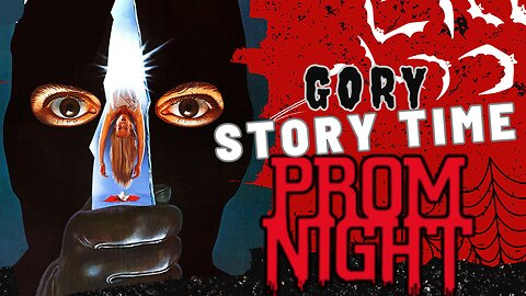 Gory Story Time: Exposing the Chilling Secrets of Prom Night