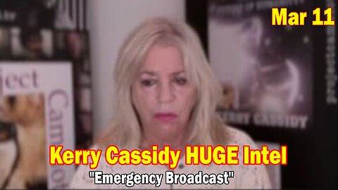 Kerry Cassidy, Laura Eisenhower & Sharnael Woverton HUGE Intel Mar 11: "Emergency Broadcast"